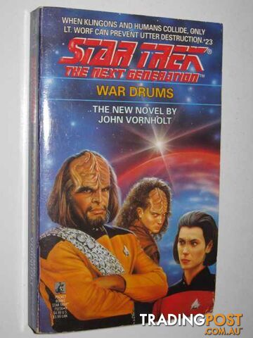 War Drums - STAR TREK: The Next Generation Series #23 - Vornholt John - 1992