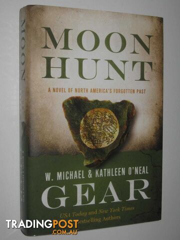 Moon Hunt - Morning Star Trilogy #3  - Gear W. Michael + Kathleen O'Neal - 2017