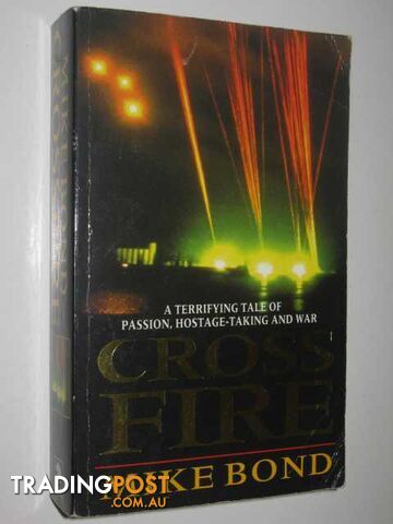 Cross Fire - Bond Mike - 2000