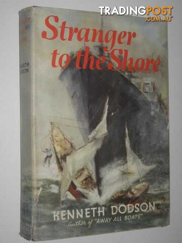 Stranger to the Shore - Dodson Kenneth - 1957