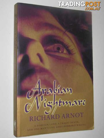 Arabian Nightmare  - Arnot Richard - 1999