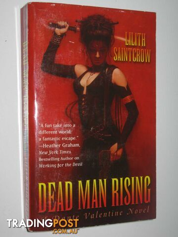 Dead Man Rising - Dante Valentine Series #2 - Saintcrow Lilith - 2006
