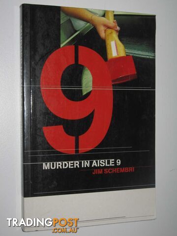 Murder in Aisle 9 - Schembri Jim - 2000