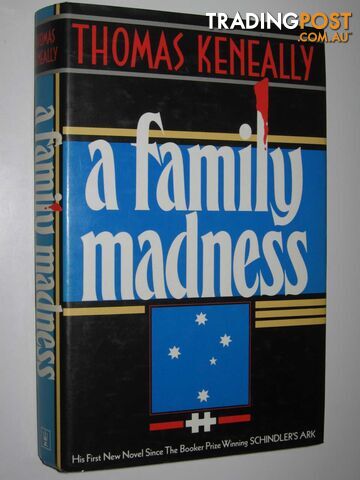 A Family Madness  - Keneally Thomas - 1985