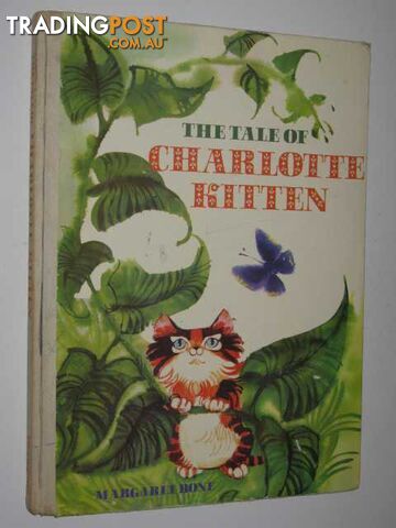 The Tale of Charlotte Kitten - Bone Margaret - 1969