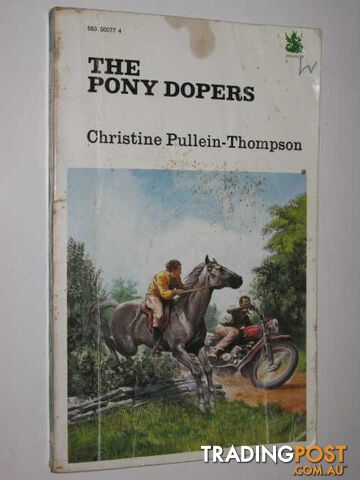 The Pony Dopers - Pullein-Thompson Christine - 1973