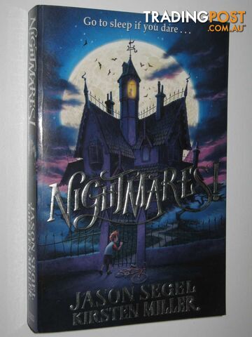Nightmares! - Segel Jason & Miller, Kirsten - 2015