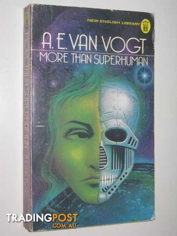 More Than Superhuman - Van Vogt A. E. - 1975