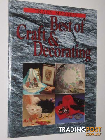 Best of Craft and Decorating  - Marsh Tracy - 1990