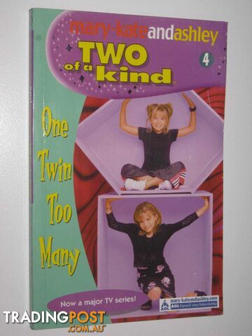 One Twin Too Many - Two of a Kind Series #4  - Olsen Mary-Kate & Ashley - 2002