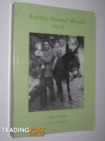 Journey Around Myself Part 2 - Troiani Tony - No date