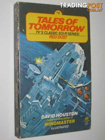 Red Dust - Tales of Tomorrow Series #2 - Houston David - 1981