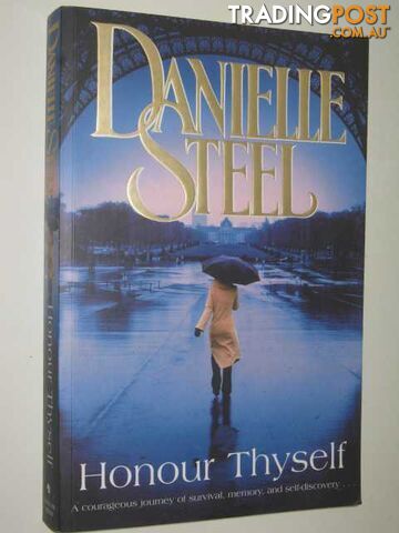 Honour Thyself - Steel Danielle - 2008