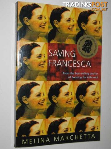 Saving Francesca - Marchetta Melina - 2003