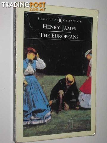 The Europeans : a Sketch  - James Henry - 1985