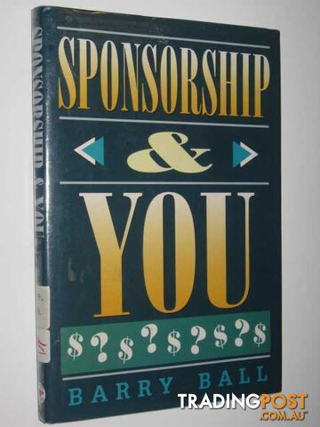 Sponsorship and You  - Ball Barry - 1993