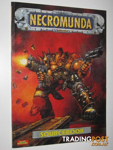 Necromunda Sourcebook  - Priestley Rick - 1995