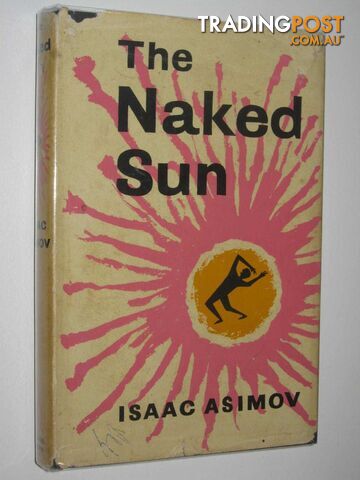 The Naked Sun  - Asimov Isaac - 1958