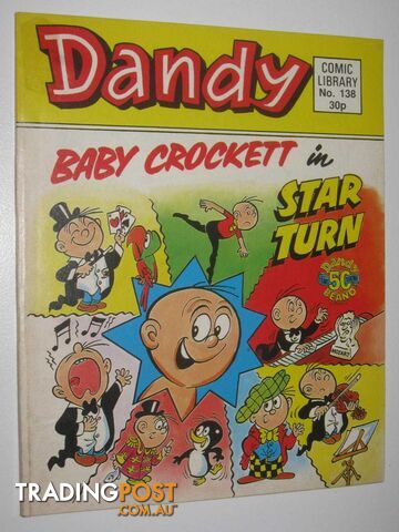 Baby Crocket in "Star Turn" - Dandy Comic Library #138  - Author Not Stated - 1988