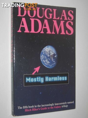 Mostly Harmless  - Adams Douglas - 1993