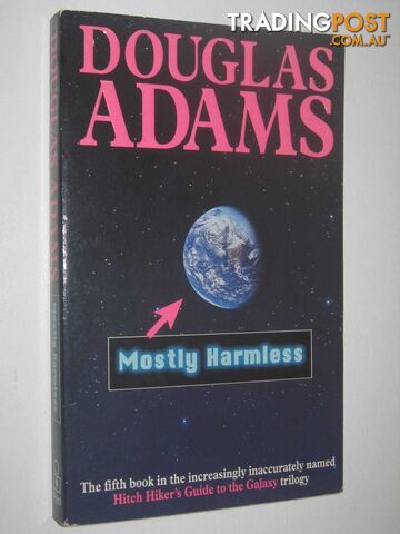 Mostly Harmless  - Adams Douglas - 1993