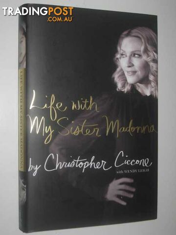 Life With My Sister Madonna - Ciccone Christopher - 2008