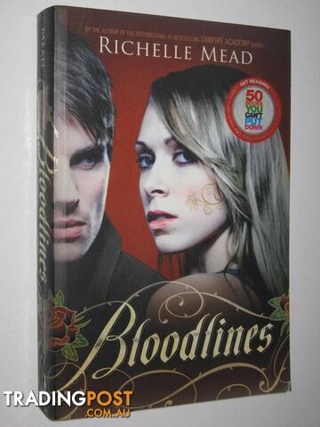 Bloodlines  - Mead Richelle Mead - 2011