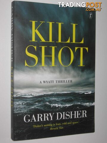 Kill Shot - Disher Garry - 2018