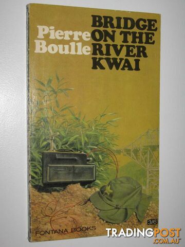 The Bridge on the River Kwai - Boulle Pierre - 1972
