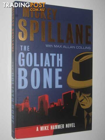 The Goliath Bone - Spillane Mickey - 2008