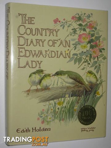 The Country Diary of an Edwardian Lady  - Holden Edith - 2006