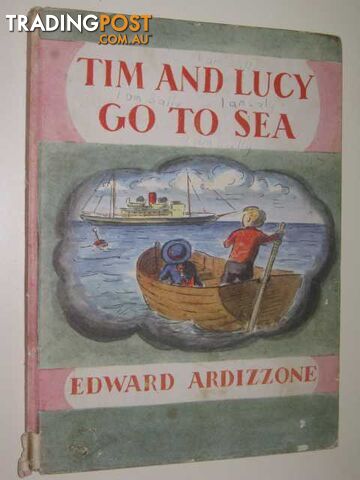 Tim & Lucy go to Sea - Ardizzone Edward - 1964