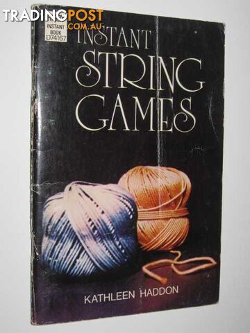 Instant String Games - Haddon Kathleen - 1974