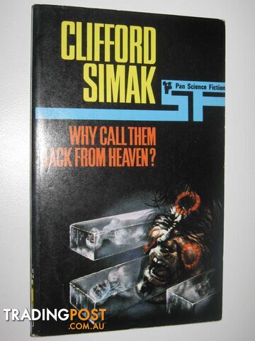 Why Call Them Back from Heaven? - Simak Clifford D. - 1970