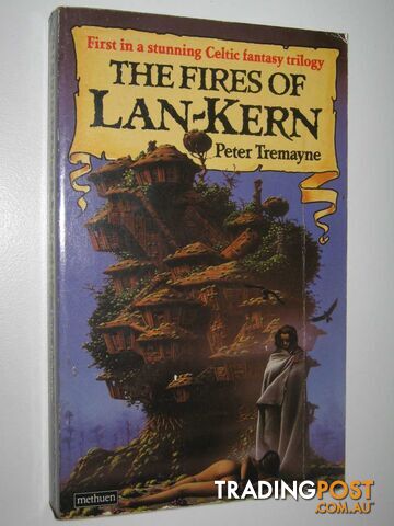The Fires of Lan-Kern - Tremayne Peter - 1984