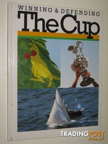 Winning And Defending The Cup  - Author Not Stated - 1986