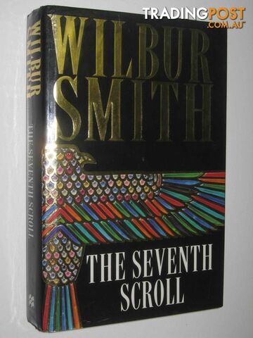 The Seventh Scroll - Egypt Series #2  - Smith Wilbur - 1995