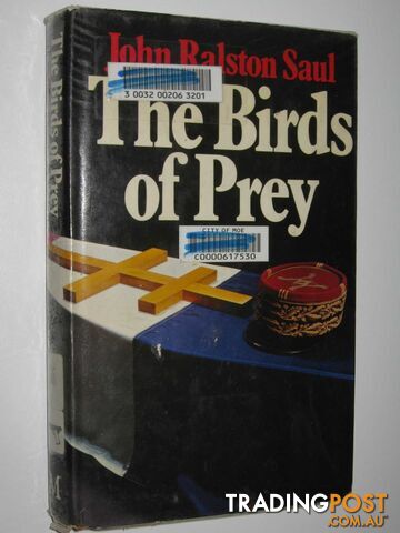 The Birds Of Prey - Saul John Ralston - 1977