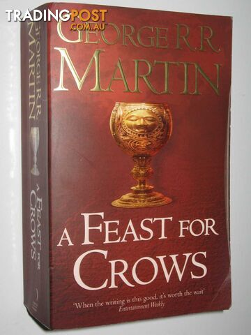 A Feast for Crows - A Song of Ice and Fire Series #4  - Martin George R. R. - 2011