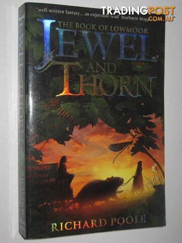 Jewel and Thorn - The Book of Lowmoor Series - Poole Richard - 2006