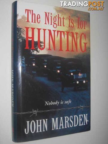 The Night Is for Hunting - Tomorrow Series #6  - Marsden John - 1998