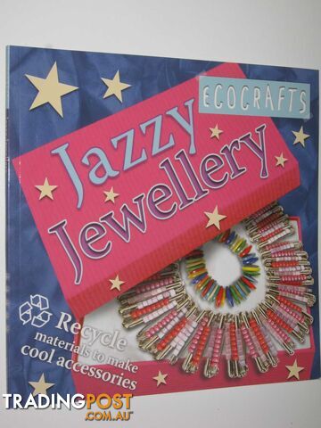 Jazzy Jewellery - Ecocrafts Series - Brend Dawn & Neale, Kirsty & Owen, Cheryl &...