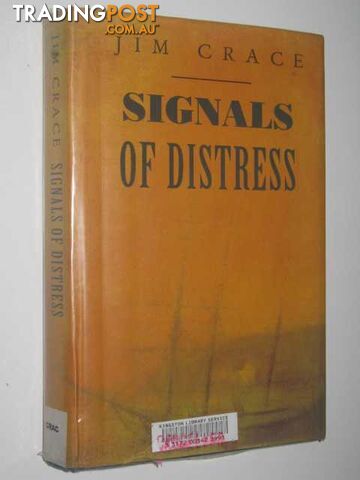 Signals of Distress  - Crace Jim - 1994