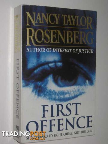 First Offense - Rosenberg Nancy Taylor - 1995