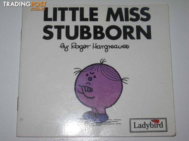 Little Miss Stubborn  - Hargreaves Roger - 2007