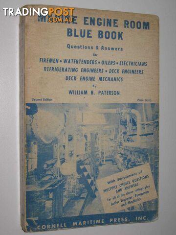 Marine Engine Room Blue Book  - Paterson William B. - 1965