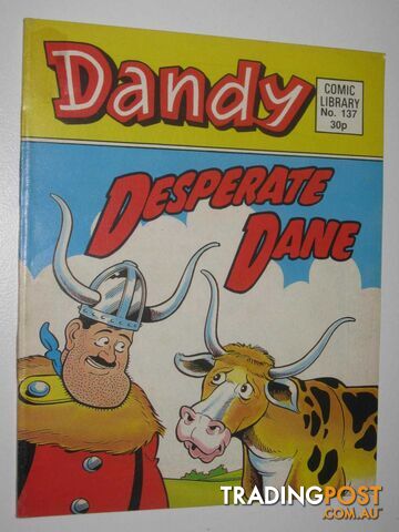 Desperate Dane - Dandy Comic Library #137  - Author Not Stated - 1988