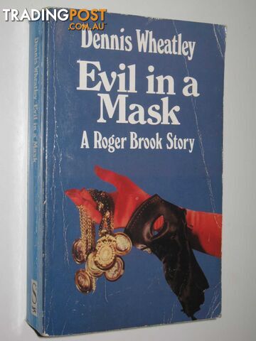 Evil in a Mask - Roger Brook Series #9 - Wheatley Dennis - 1995