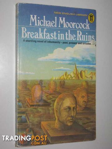 Breakfast in the Ruins - Moorcock Michael - 1972 - photo 1 of 1