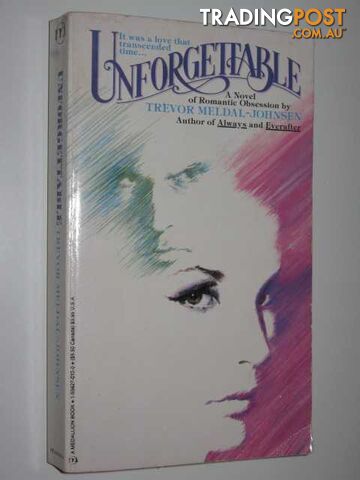 Unforgettable - Meldal-Johnson Trevor - 1986